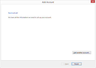 Outlook 2013 Setup - Account setup finished