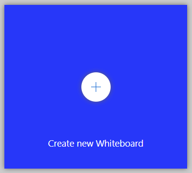 Blue square in plus sign in center and white text "Create new Whiteboard."